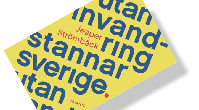 Bokrecension: Utan invandring stannar Sverige